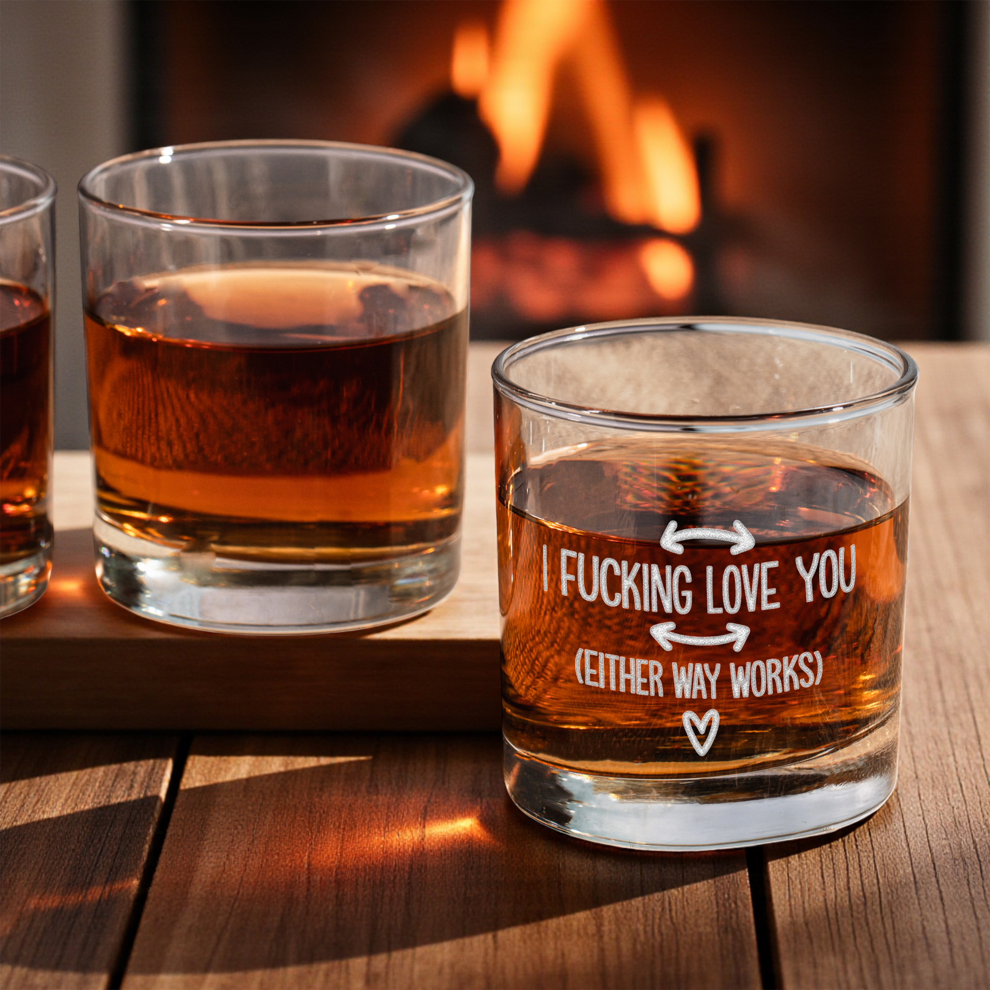 I Fucking Love You Whiskey Glass