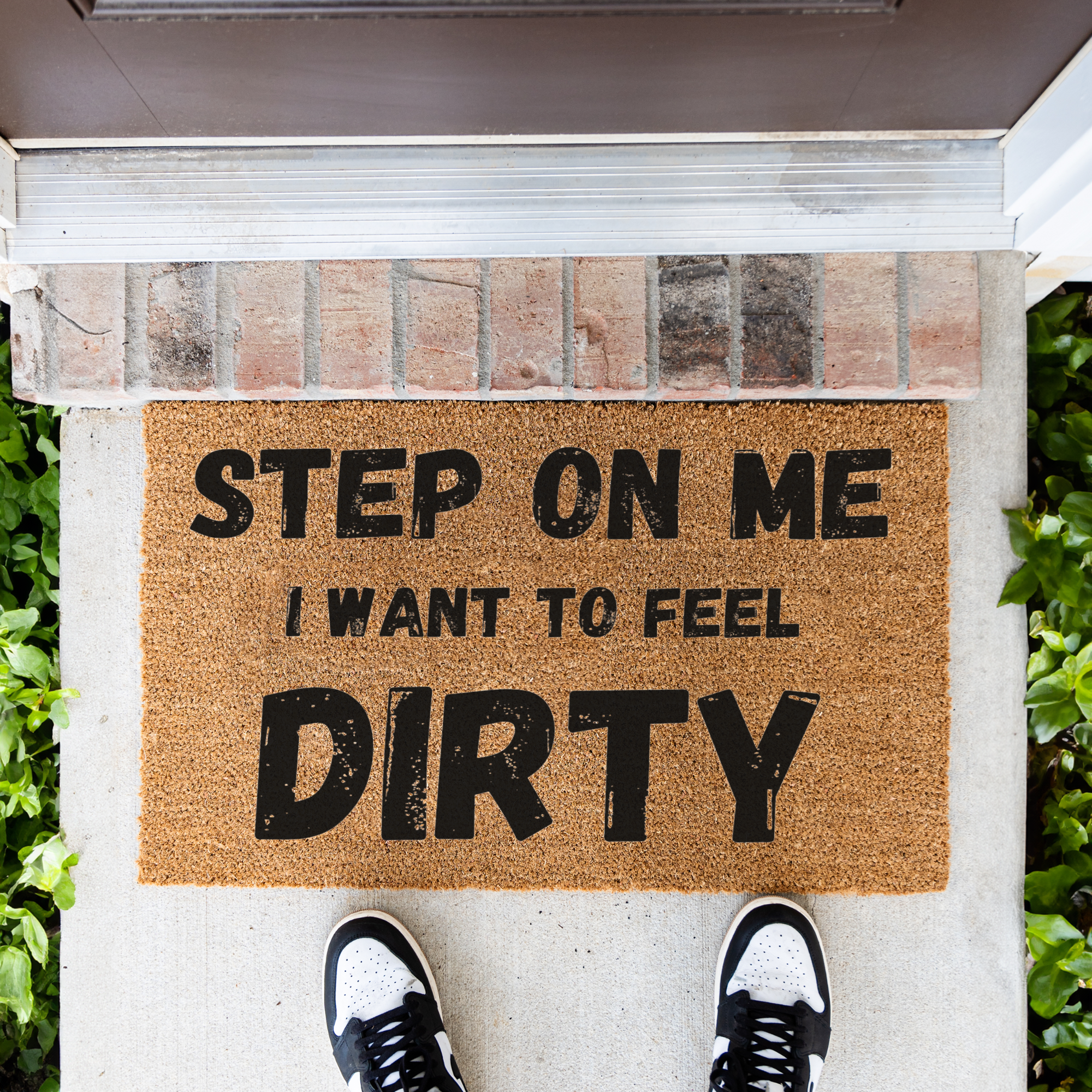 Step On Me I Want To Feel Dirty Doormat