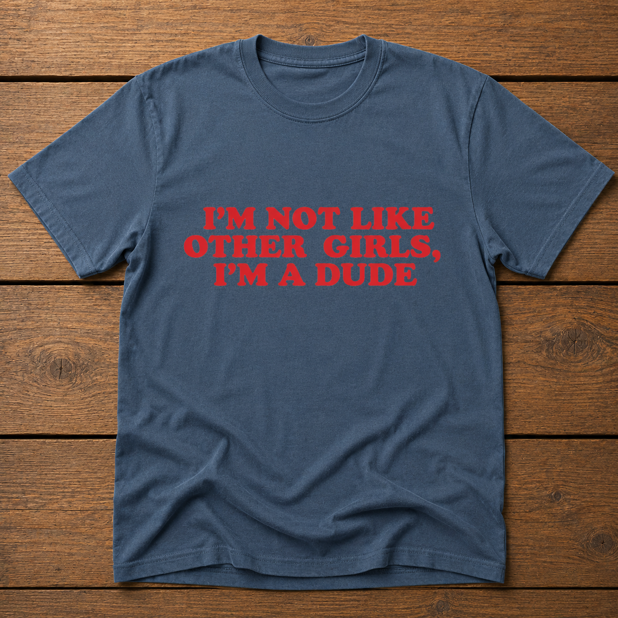 Im Not Like Other Girls Tee
