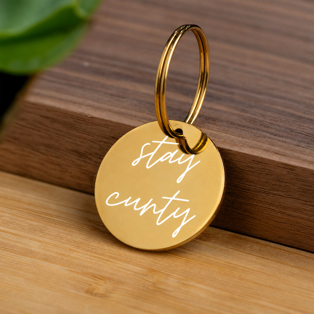 Stay Cunty Keychain