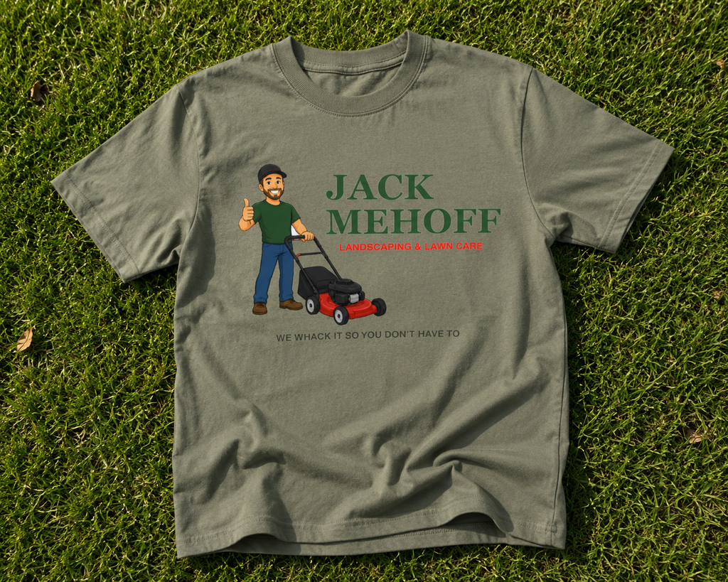 Jack Mehoff Landscaping & Lawncare Tee
