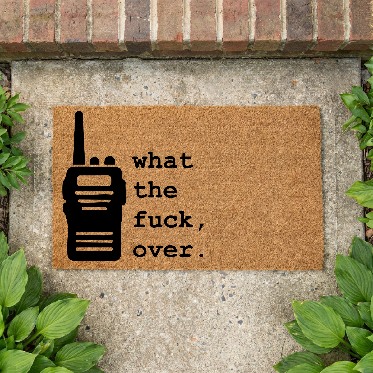 What The Fuck, Over. Walkie Talkie Doormat