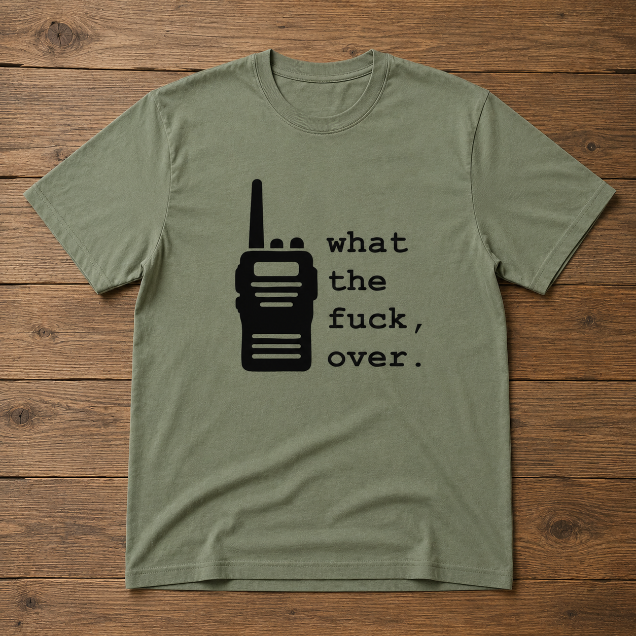 What The Fuck, Over Tee