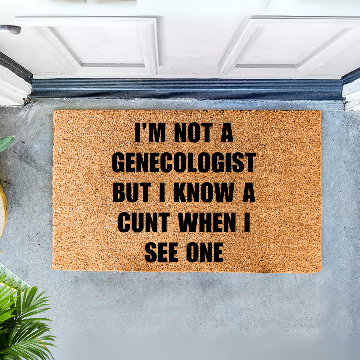 I Know a Cunt When I See One Doormat