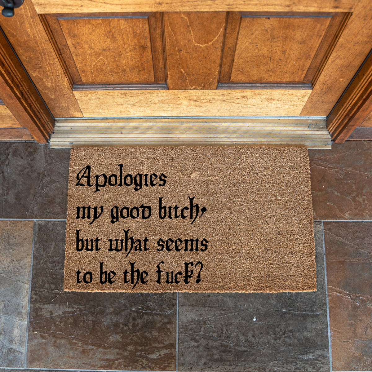What Seems to be the Fuck Doormat