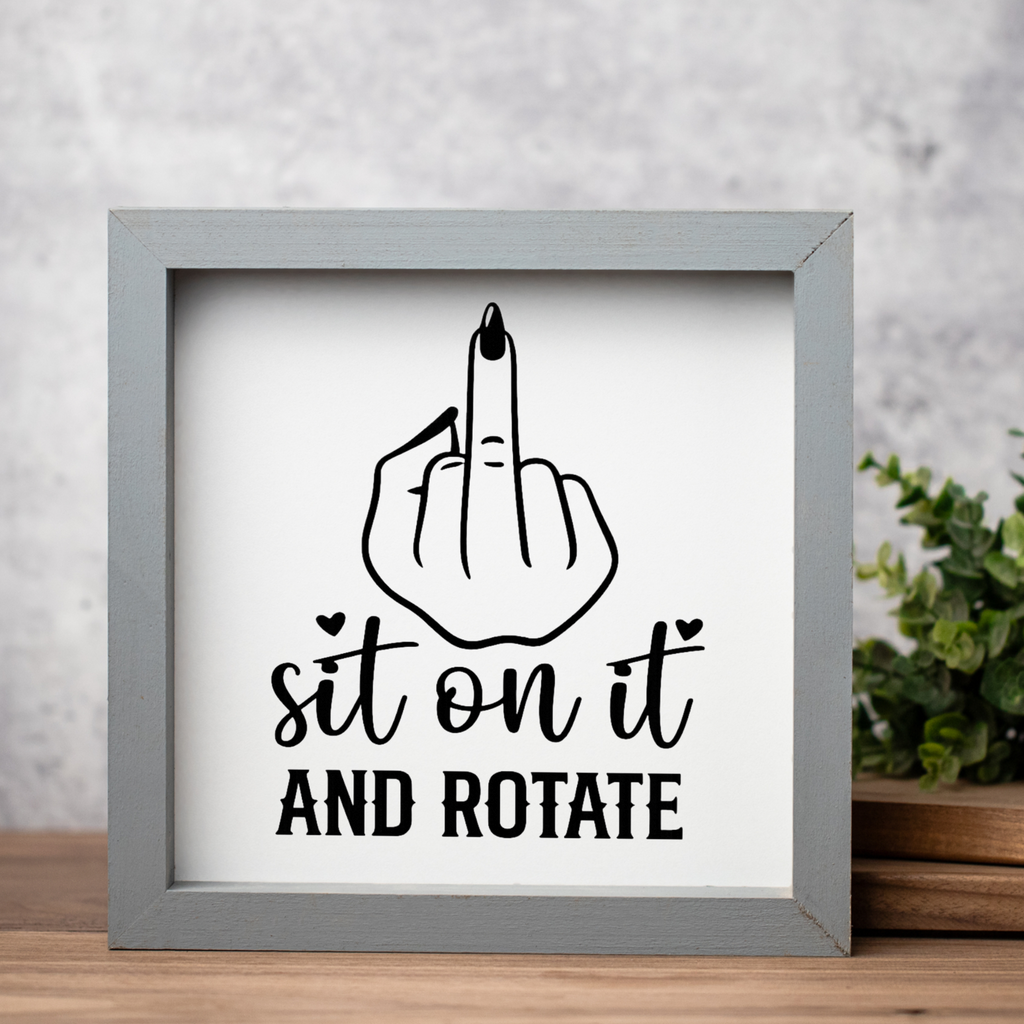 Sit On It and Rotate Wood Framed Wall Art
