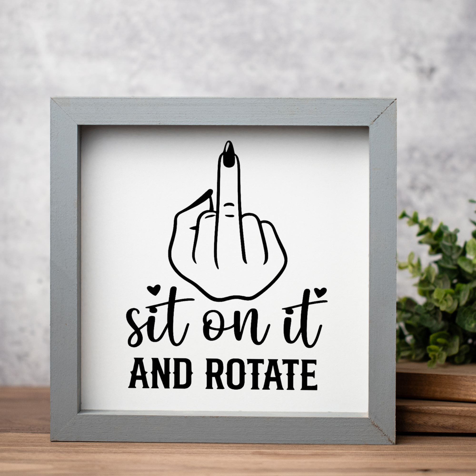 Sit On It and Rotate Wood Framed Wall Art