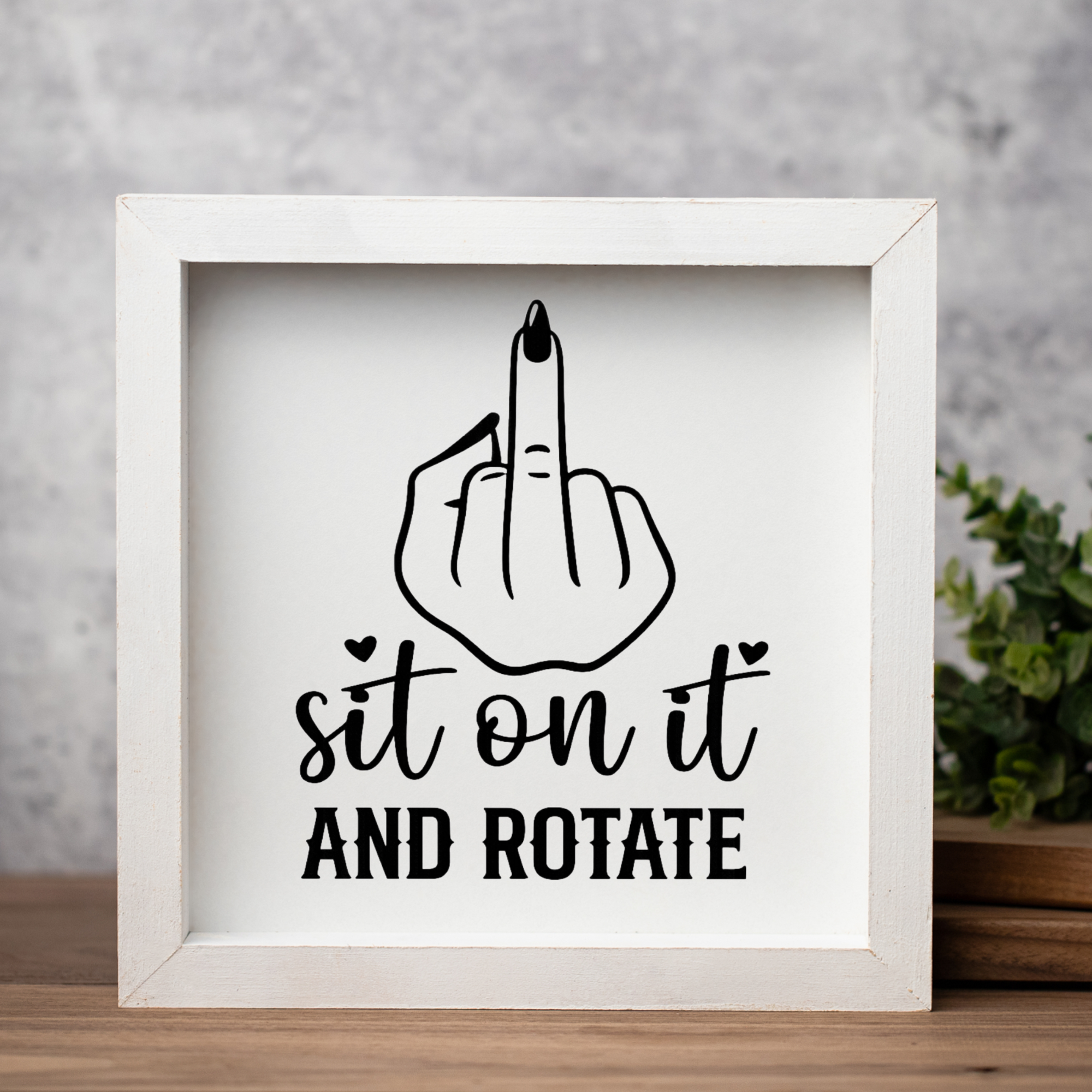 Sit On It and Rotate Wood Framed Wall Art