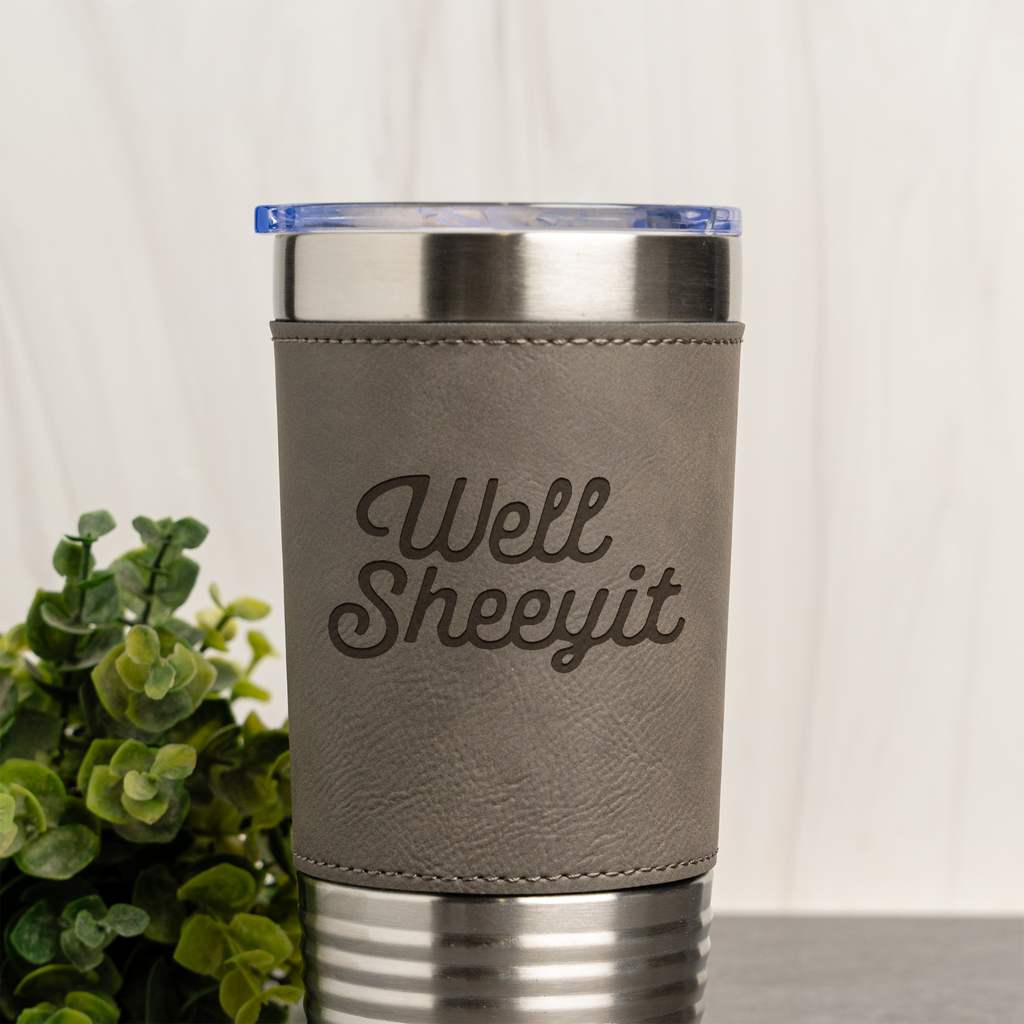 Well Sheeyit Leather Wrapped Tumbler