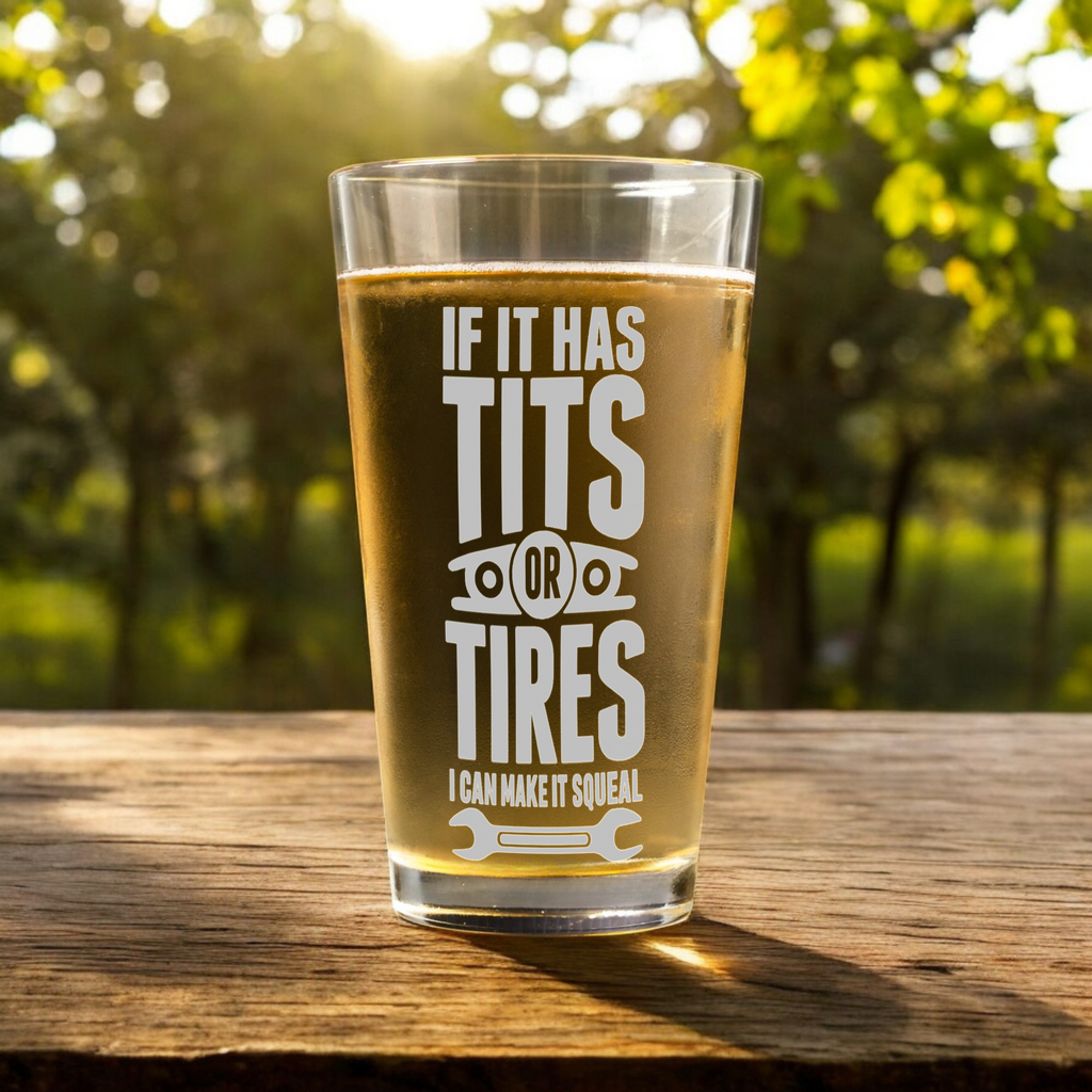 Tits or Tires Mechanic Beer Glass