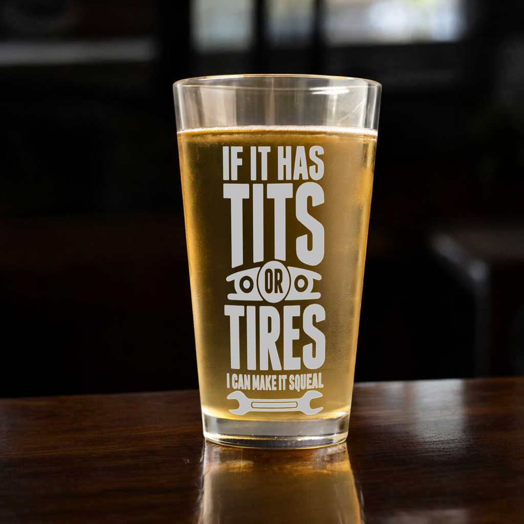 Tits or Tires Mechanic Beer Glass