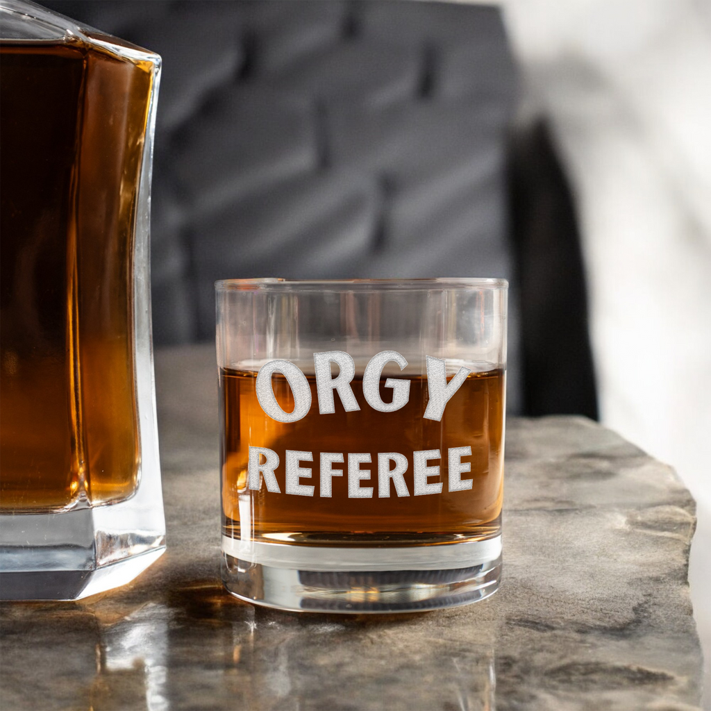 Orgy Referee Funny Whiskey Glass