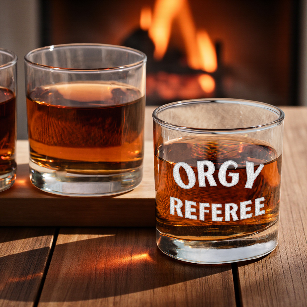 Orgy Referee Funny Whiskey Glass